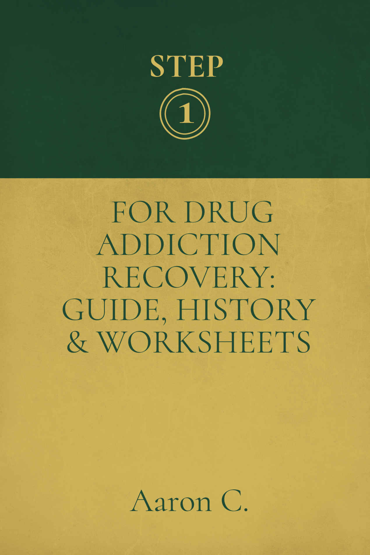 Step One For Drug Addiction Recovery - Aaron C